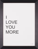 Art Effects I Love You More Wall Art by Jaxn Blvd
