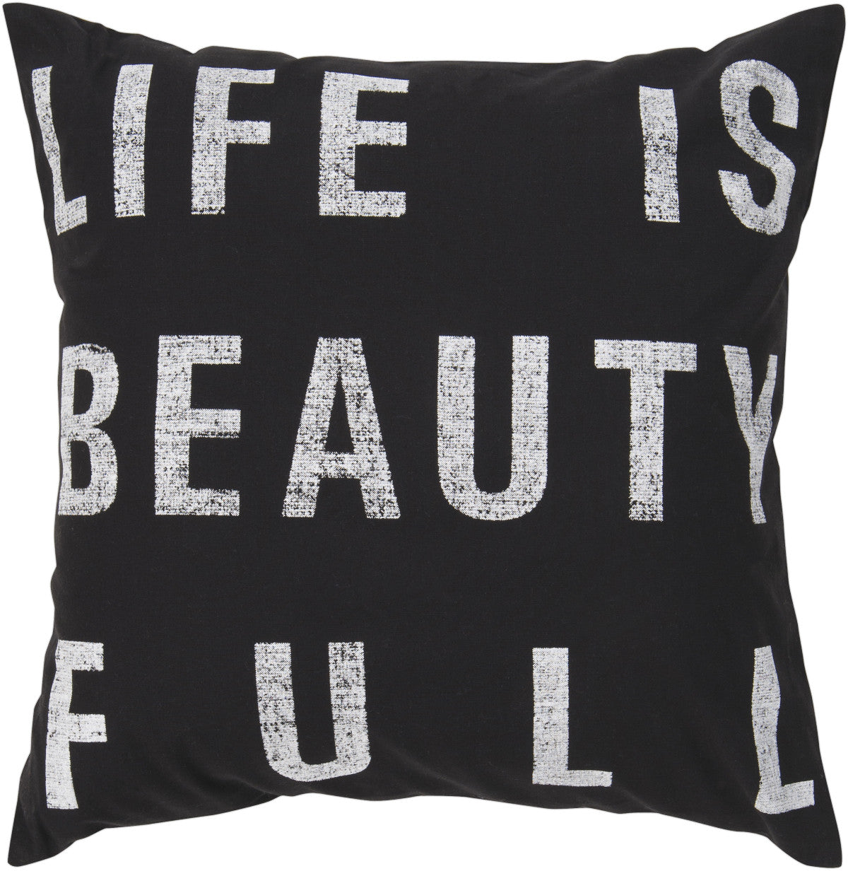 Surya Typography Life is Beauty ST-082 Pillow